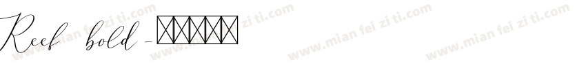 Reef bold字体转换
